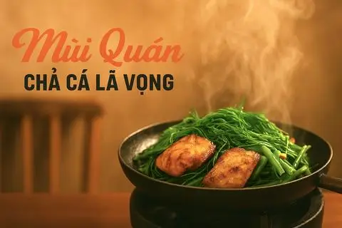 Hình ảnh Chả Cá Lã Vọng - Mùi Quán - Lê Văn Duyệt