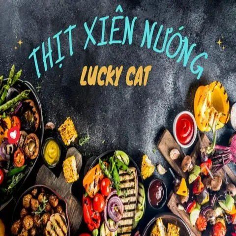Hình ảnh Lucky Cat Thịt Nướng Xiên - Thức Ăn Vặt - Bùi Minh Trực
