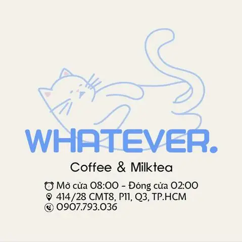 Hình ảnh Whatever - Coffee & Milktea - Cách Mạng Tháng 8