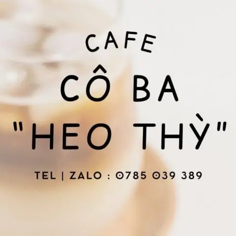 Hình ảnh Cô Ba Heo Thỳ - Coffee & Tea - Chung Cư Chương Dương