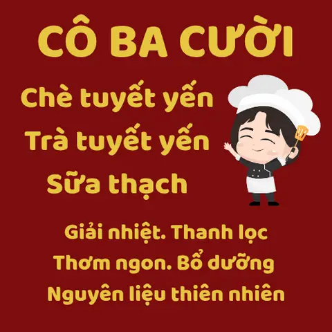 Hình ảnh Cô Ba Cười - Chè Tuyết Yến, Trà Tuyết Yến & Sữa Thạch - Phan Anh