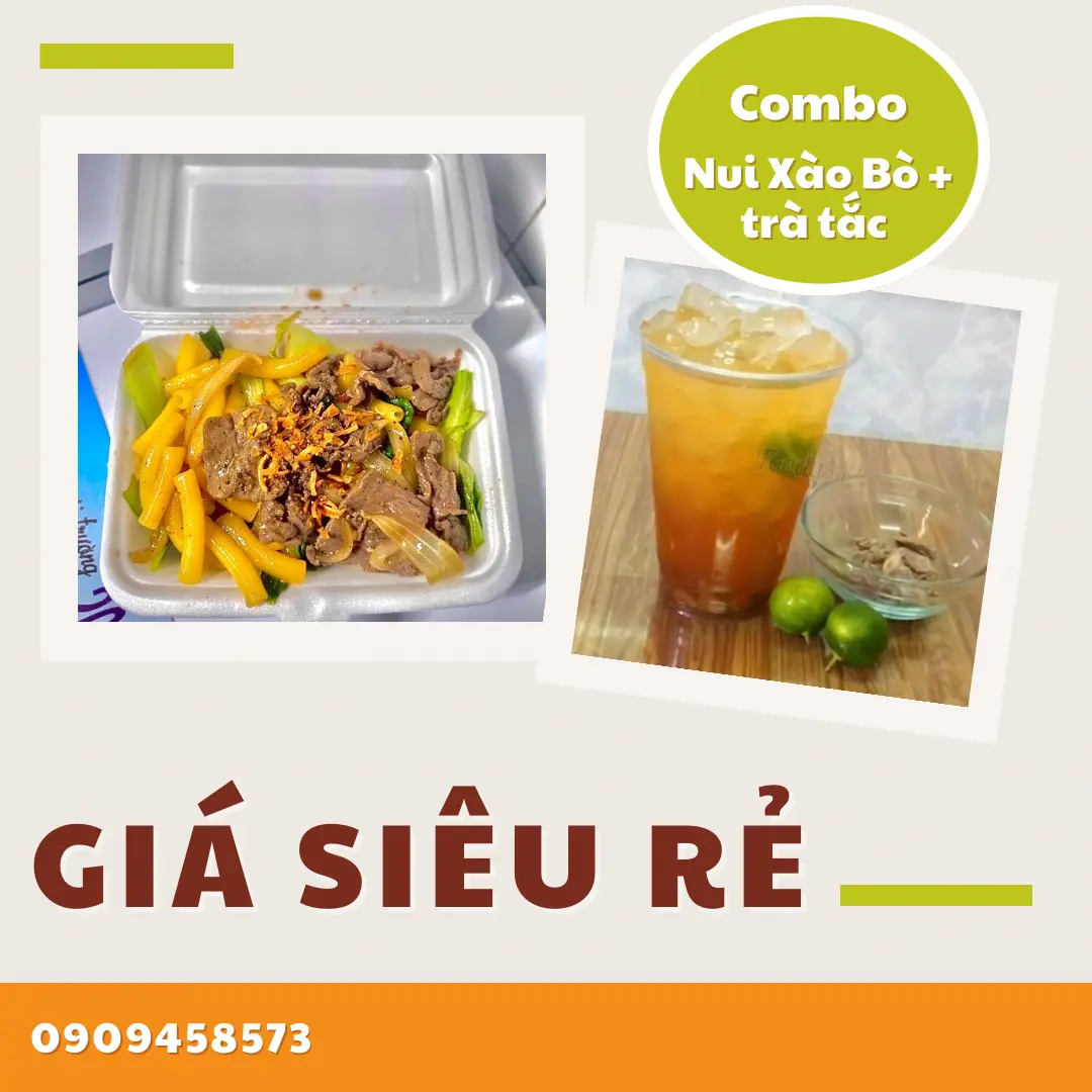 Hình ảnh Combo nui xào bò ĐB - trà tắc