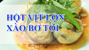 Hình ảnh 2 Hột Vịt Lộn Xào Bơ Tỏi 