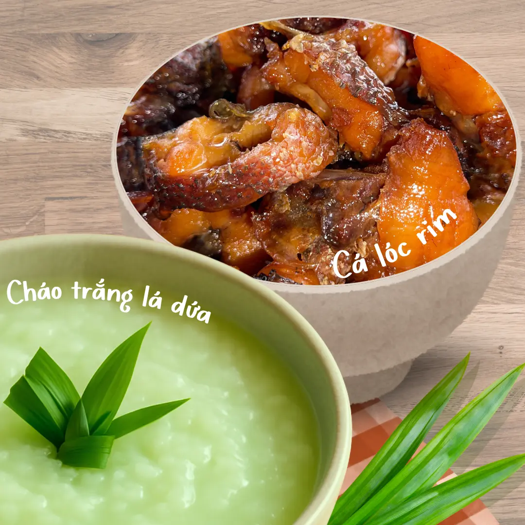 Hình ảnh Cháo Trắng Lá Dứa + Cá Lóc Rim 