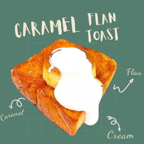 Hình ảnh Toast Caramel Flan (Mới)