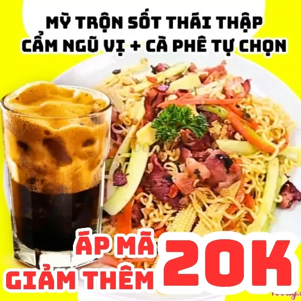 Hình ảnh MỲ Trộn Sốt Thái Thập Cẩm Ngũ Vị  + CÀ PHÊ Tự Chọn
