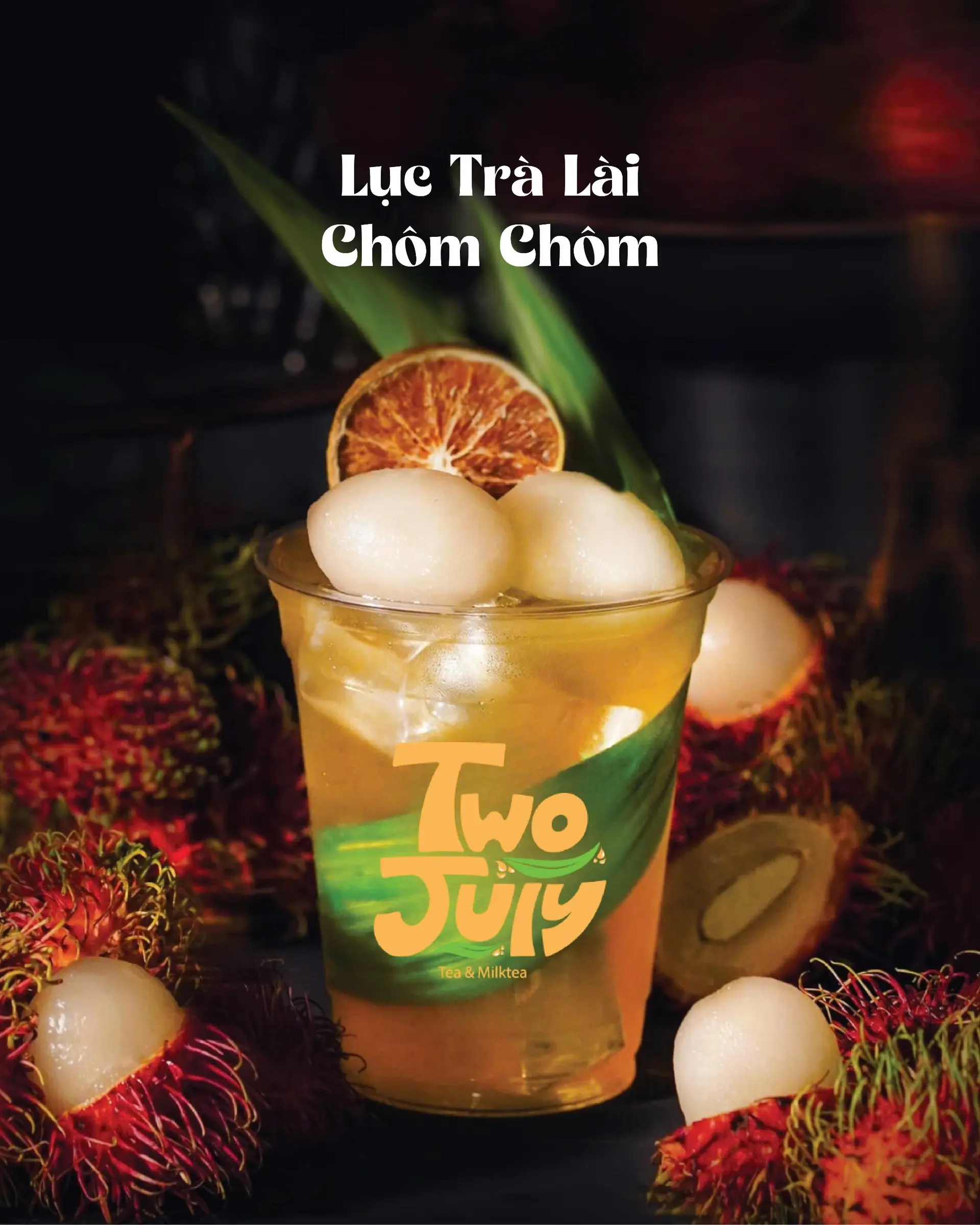 Hình ảnh Lục Trà Lài Chôm Chôm 