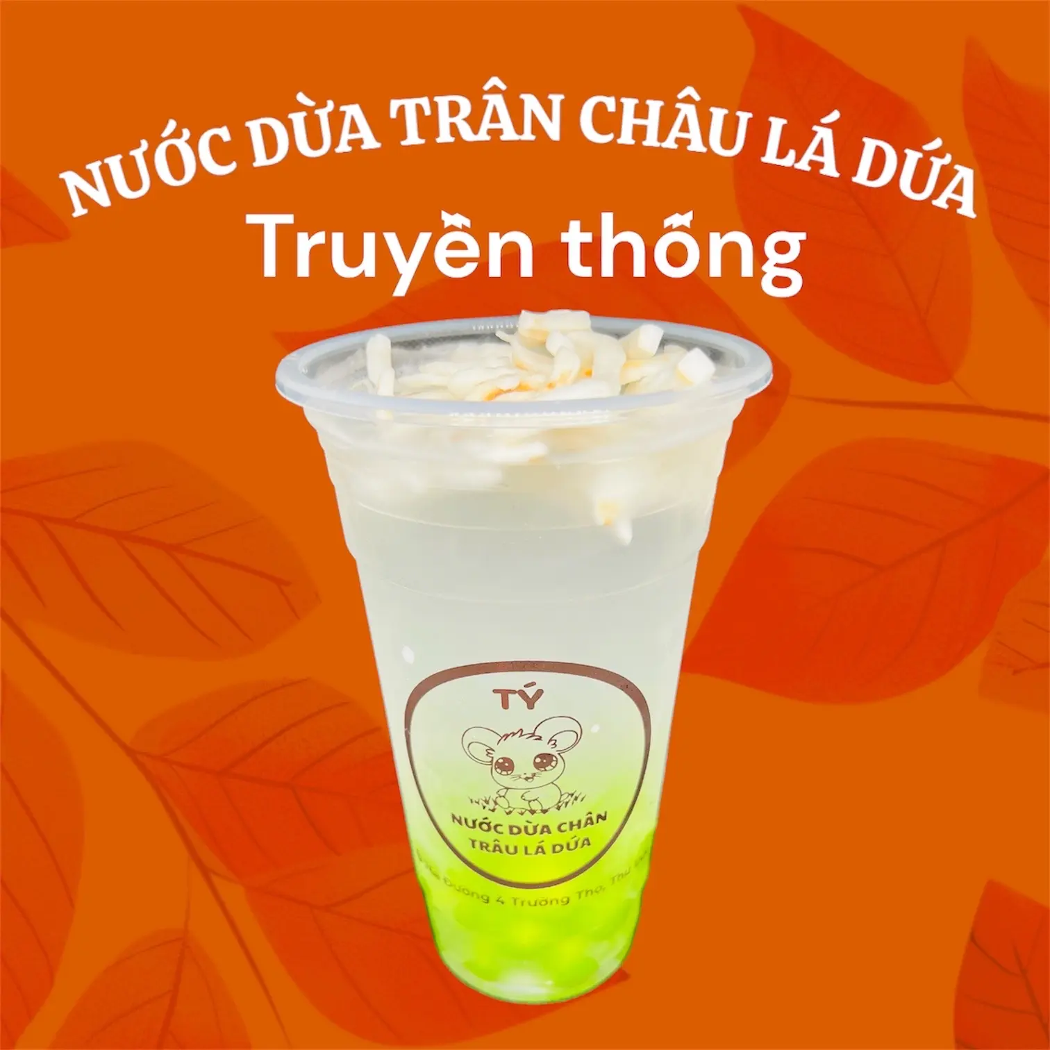 Hình ảnh NƯỚC DỪA TRÂN CHÂU LÁ DỨA( truyền thống)