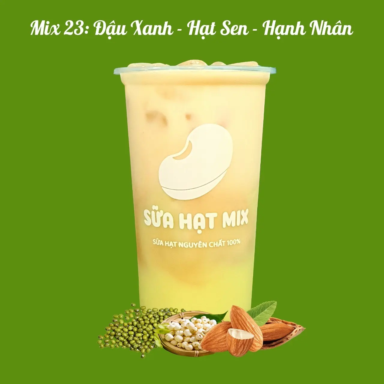 Hình ảnh Mix 23: Đậu Xanh - Hạt Sen - Hạnh Nhân 