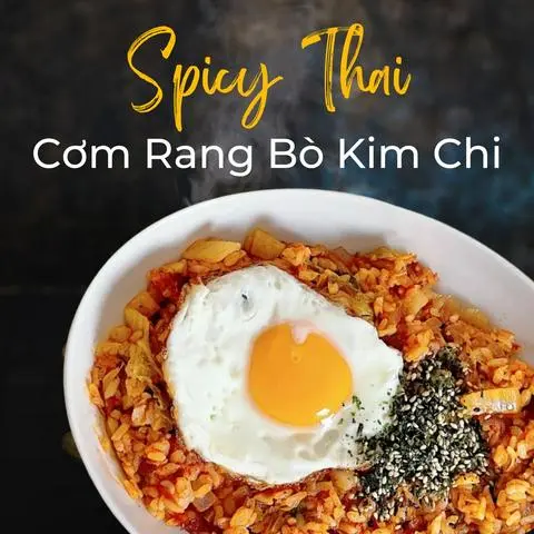 Hình ảnh Cơm Rang Bò Kim Chi - Thai Fried Rice With Beef & Kimchi & Seaweed