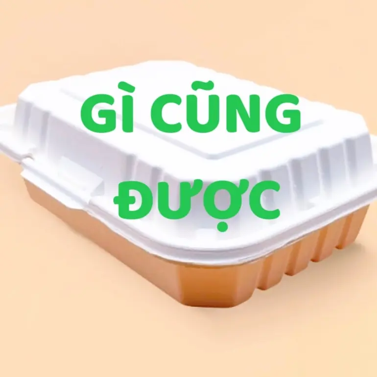 Hình ảnh Gì Cũng Được Thì Chọn Món Này