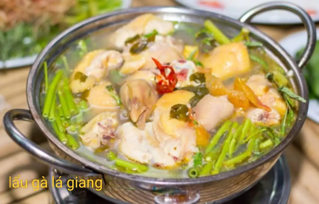 Hình ảnh Lẩu gà lá giang.
