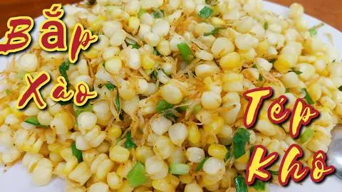 Hình ảnh BẮP XÀO TÉP 