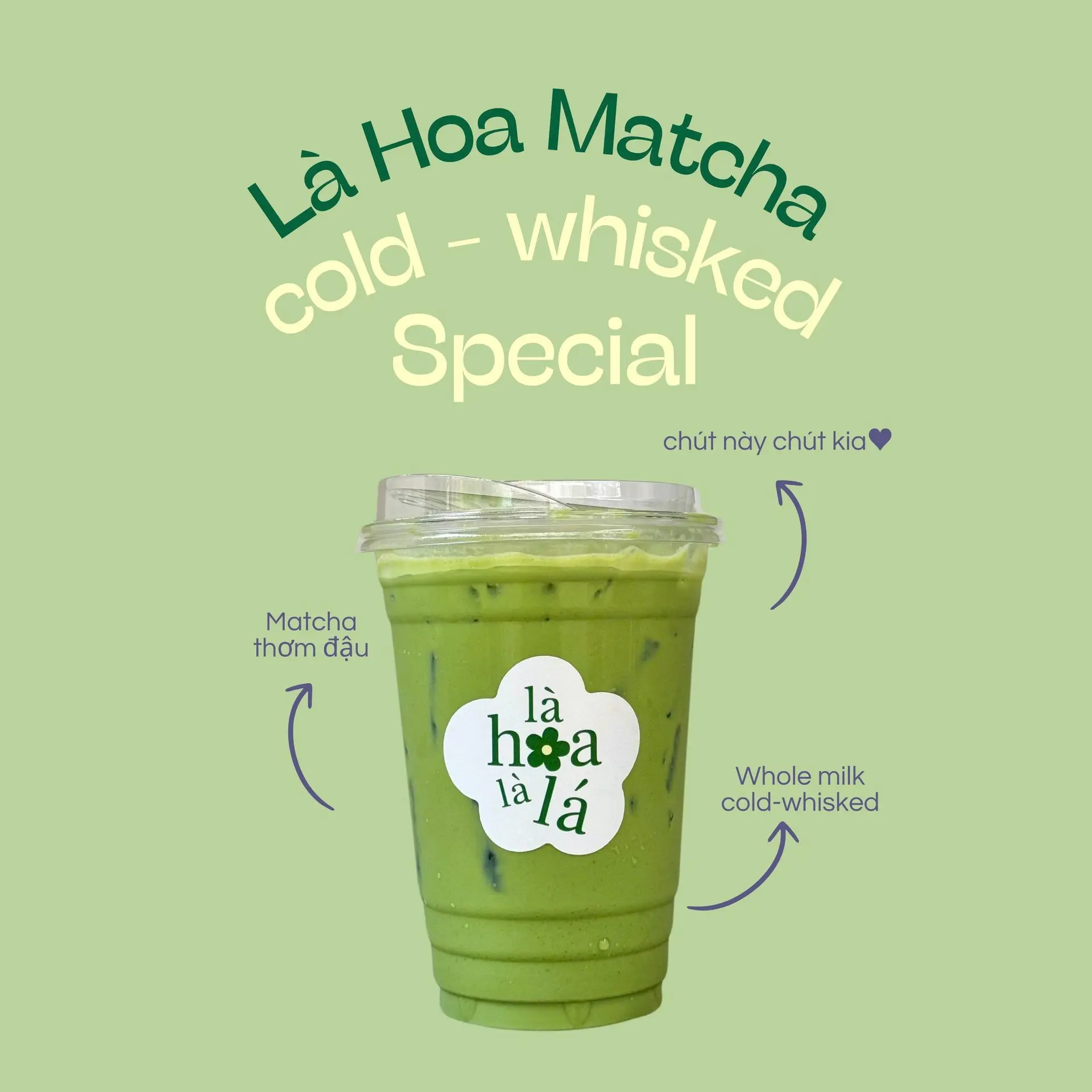 Hình ảnh Special - Là Hoa Matcha cold-whisked