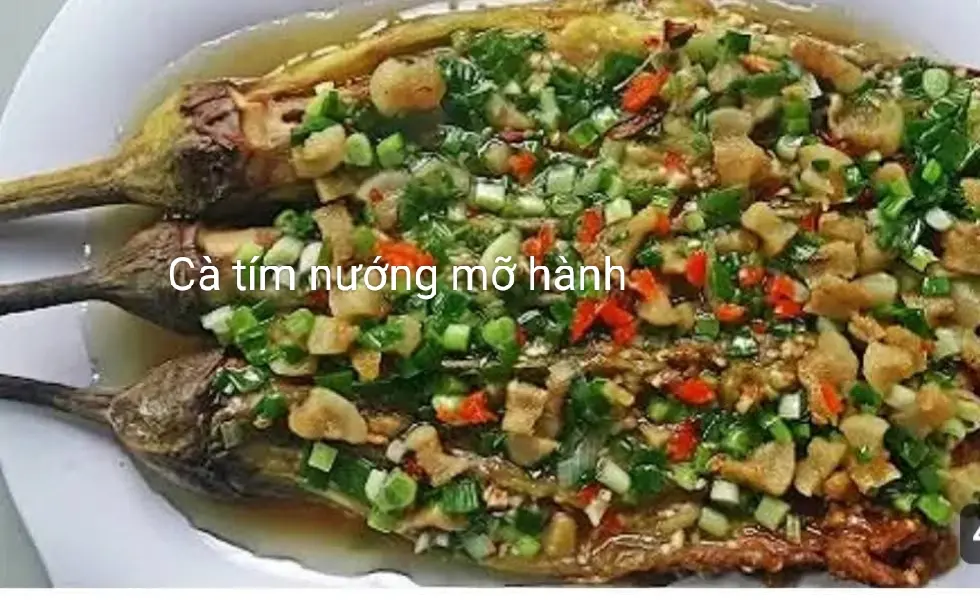 Hình ảnh Cà tím nướng mỡ hành.