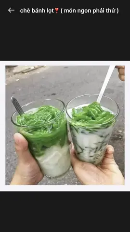 Hình ảnh combo 2 chè bánh lọt