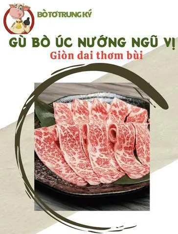 Hình ảnh Gù Bò Úc Nướng Ngũ Vị