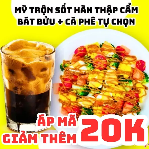 Hình ảnh MỲ Trộn Sốt Hàn Thập Cẩm Bát Bửu + CÀ PHÊ Tự Chọn